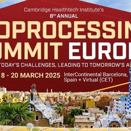 Banner for the 8th Annual Bioprocessing Summit Europe, March 18–20, 2025, in Barcelona, Spain and virtual (CET) 